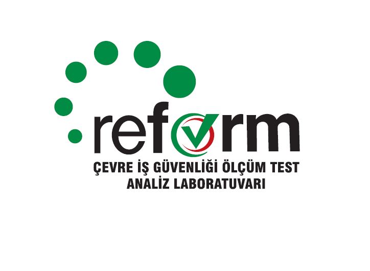 REFORM ANALİZ ÇEVRE LABORATUVAR EĞİTİM SAĞLIK ENERJİ VE DANIŞMANLIK HİZMETLERİ LTD. ŞTİ.